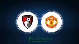Soi kèo Bournemouth vs Manchester United, 23h30 ngày 13/04/24 1 Soi kèo Bournemouth vs Manchester United, 23h30 ngày 13/04 - Ngoại Hạng Anh