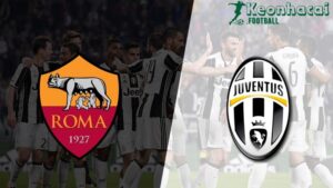 Soi kèo AS Roma vs Juventus, 1h45 ngày 06/05/2024 2 Soi kèo AS Roma vs Juventus, 1h45 ngày 06/05/2024