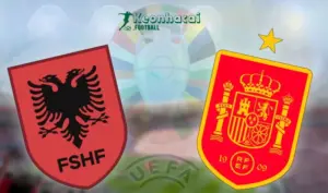 Soi kèo Albania vs Tây Ban Nha, 2h00 ngày 25/06/2024 3 Soi kèo Albania vs Tây Ban Nha, 2h00 ngày 25/06/2024