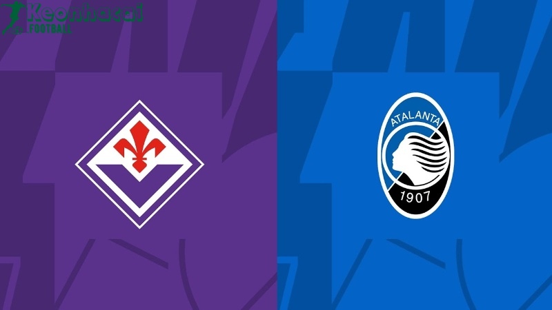 Soi kèo Fiorentina vs Atalanta - 20h00 ngày 30/3 - Serie A