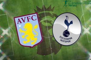 Soi kèo Aston Villa vs Tottenham - 1h30 ngày 17/5 - Ngoại hạng Anh 6 Soi kèo Aston Villa vs Tottenham - 1h30 ngày 17/5 - Ngoại hạng Anh