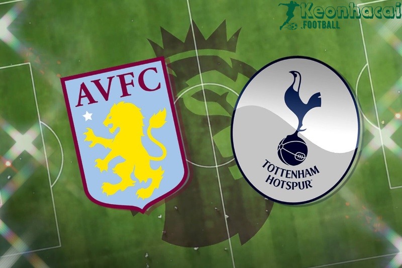 Soi kèo Aston Villa vs Tottenham - 1h30 ngày 17/5 - Ngoại hạng Anh 1 Soi kèo Aston Villa vs Tottenham - 1h30 ngày 17/5 - Ngoại hạng Anh