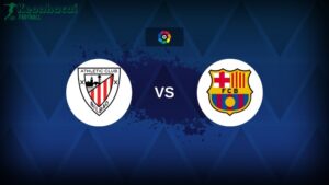 Soi kèo Athletic Bilbao vs Barcelona - 2h00 ngày 26/5 - La Liga 4 Soi kèo Athletic Bilbao vs Barcelona - 2h00 ngày 26/5 - La Liga