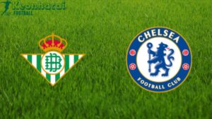Soi kèo Real Betis vs Chelsea - 2h00 ngày 29/5 - Europa Conference League 2 Soi kèo Real Betis vs Chelsea - 2h00 ngày 29/5 - Europa Conference League