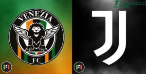 Soi kèo Venezia vs Juventus - 1h45 ngày 26/5 - Serie A 6 Soi kèo Venezia vs Juventus - 1h45 ngày 26/5 - Serie A