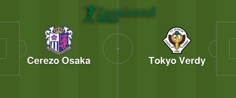 Soi kèo Cerezo Osaka vs Verdy - 16h30 ngày 21/6
