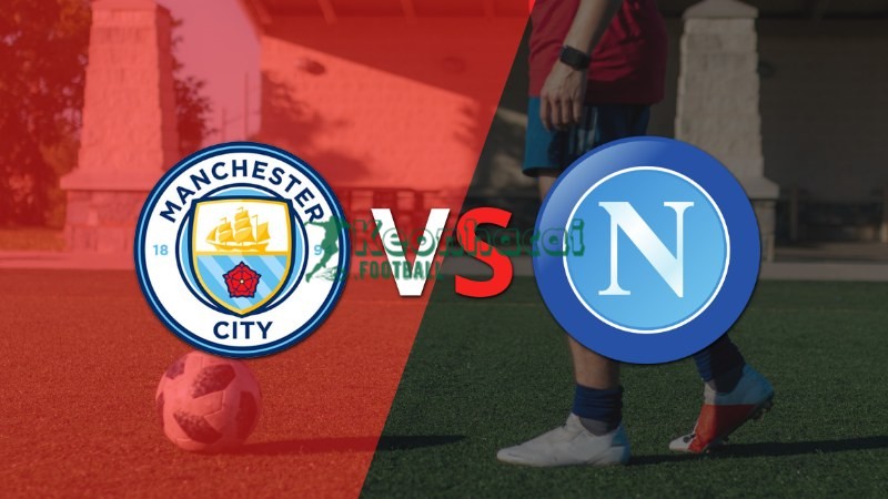 Soi kèo Manchester City vs Napoli - 2h00 ngày 19/9